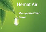 Hemat Air Menyelamatkan Bumi