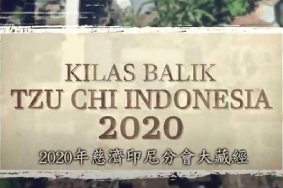 Kilas Balik Tzu Chi Indonesia 2020